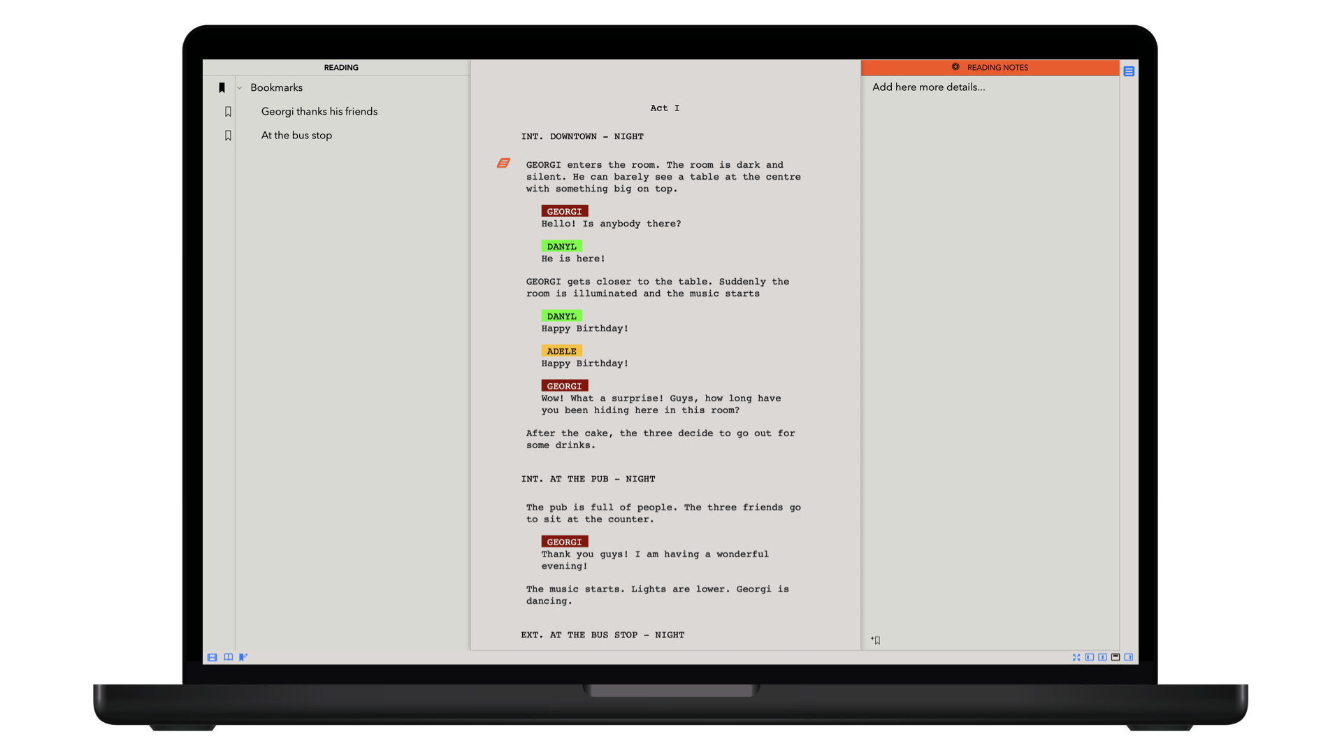 Writing your script with TwelvePoint means that you can tune your narrative at any time effortlessly. - macOS